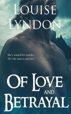 Of Love and Betrayal - Lyndon, Louise