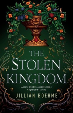 The Stolen Kingdom - Boehme, Jillian