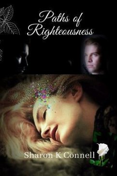 Paths of Righteousness - Connell, Sharon K.