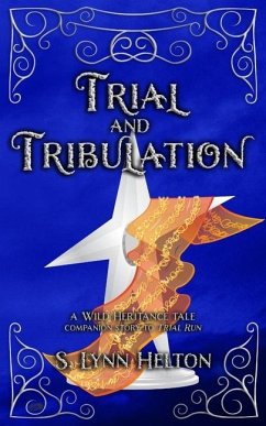 Trial and Tribulation - Helton, S Lynn