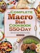 The Complete Macro Diet Cookbook - Bild 1