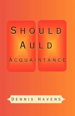 Should Auld Acquaintance - Havens, Dennis