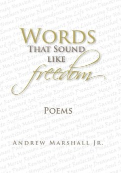 Words That Sound Like Freedom - Marshall Jr., Andrew