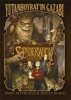 Spiderwick Günceleri 5 - Yutan Hoyratin Gazabi - Black, Holly; Diterlizzi, Tony