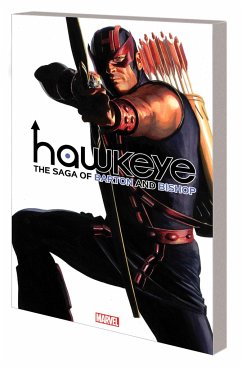 Hawkeye by Fraction & Aja: The Saga of Barton and Bishop - Fraction, Matt