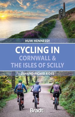 Cover Cycling in Cornwall & the Isles of Scilly: 21 Hand-Picked Rides