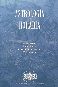 Astrologia Horaria - Maciá, Tito; Uson, Elvira; Kesselman, Patricia