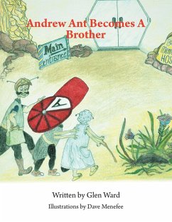 Andrew Ant Becomes a Brother - Ward, Glen