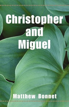 Christopher and Miguel - Bonnet, Matthew