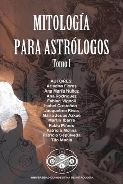 Mitología para Astrólogos - Maciá, Tito; Flores, Ariadna; Nuñez, Ana Maria