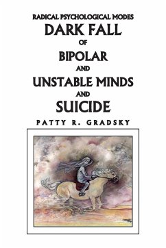 Radical Psychological Modes & Suicides - Gradsky, Patty R.