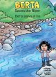 Berta Saves the River/Berta salva el... - Bild 1
