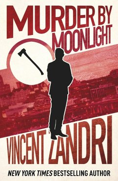 Murder by Moonlight - Zandri, Vincent