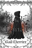 Black Mantle: The Mantle Chronicles Book Five