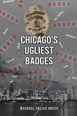 Chicago's Ugliest Badges