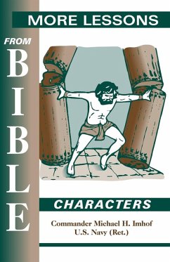 More Lessons from Bible Characters - Imhof, Michael H