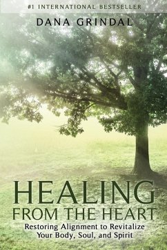 Healing from the Heart - Grindal, Dana