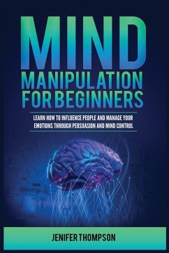 Mind Manipulation for Beginners - Thompson, Jenifer