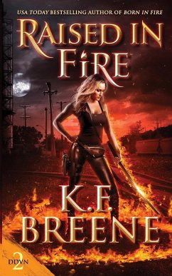 Raised in Fire - Breene, K. F.