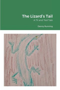 The Lizard's Tail - Ferreira, Danny