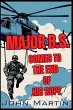 Major B.S. comes to the end of his Rope - Bild 1