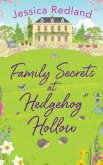 Family Secrets at Hedgehog Hollow
