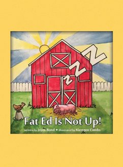 Fat Ed Is Not Up! - Bond, Joyce Melville