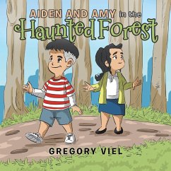 Aiden and Amy in the Haunted Forest - Viel, Gregory