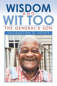 Wisdom and Wit Too - Scott, Jacqueline D.