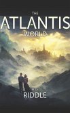 The Atlantis World