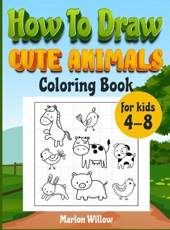 How to draw cute animals coloring book for kids 4-8 - Willow, Marlow