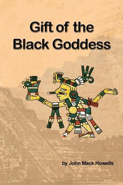 Gift of the Black Goddess - Howells, John Mack