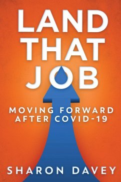 Land That Job - Moving Forward After Covid-19 - Davey, Sharon