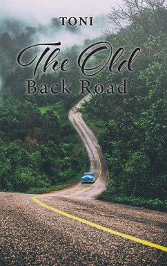 The Old Back Road - Toni