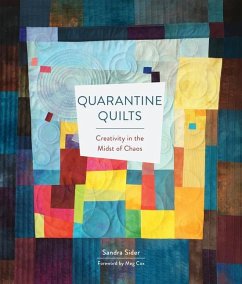 Quarantine Quilts - Sider, Sandra