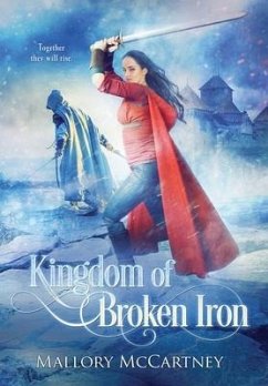 Kingdom of Broken Iron - McCartney, Mallory