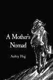 A Mother's Nomad