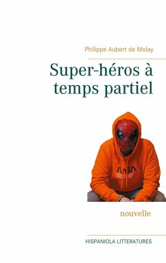 Super-héros à temps partiel