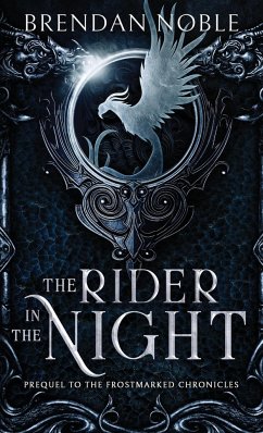 The Rider in the Night - Noble, Brendan
