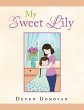 My Sweet Lily - Bild 1