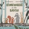 Somewhere in the Bayou - Bild 1