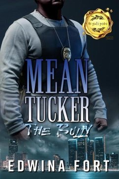 Mean Tucker: the Bully - Johnson, Bernadette; Fort, Edwina