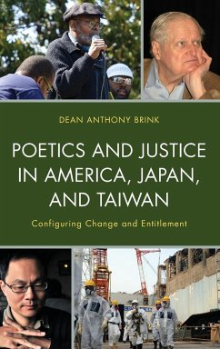 Poetics and Justice in America, Japan, and Taiwan - Brink, Dean Anthony