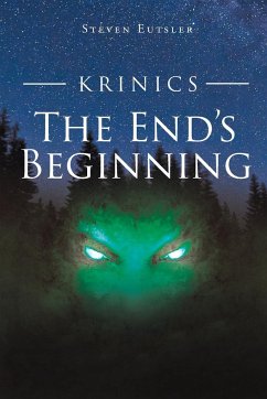 The End's Beginning - Eutsler, Steven