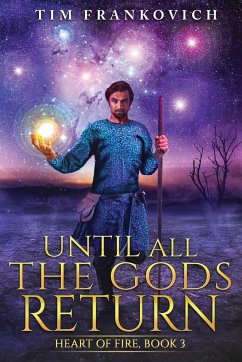 Until All The Gods Return - Frankovich, Tim