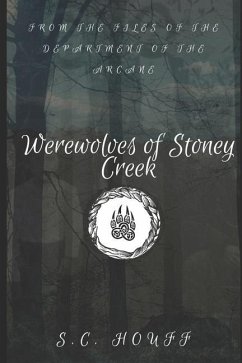 Werewolves of Stoney Creek - Houff, S. C.