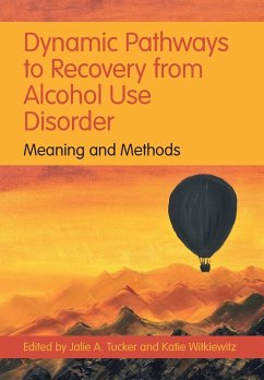 Dynamic Pathways to Recovery from Alcohol Use Disorder