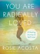 You Are Radically Loved - Bild 1