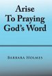 Arise to Praying God'S Word - Bild 1