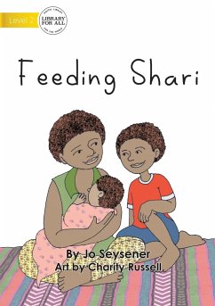 Feeding Shari - Seysener, Jo